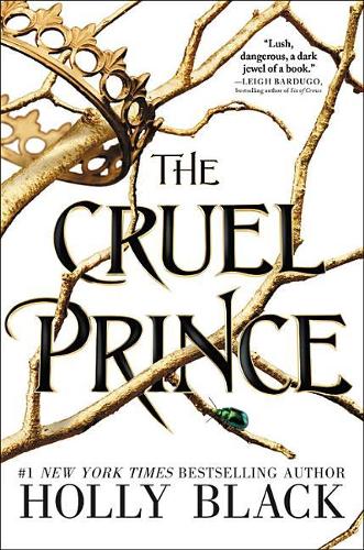 The Cruel Prince: Volume 1