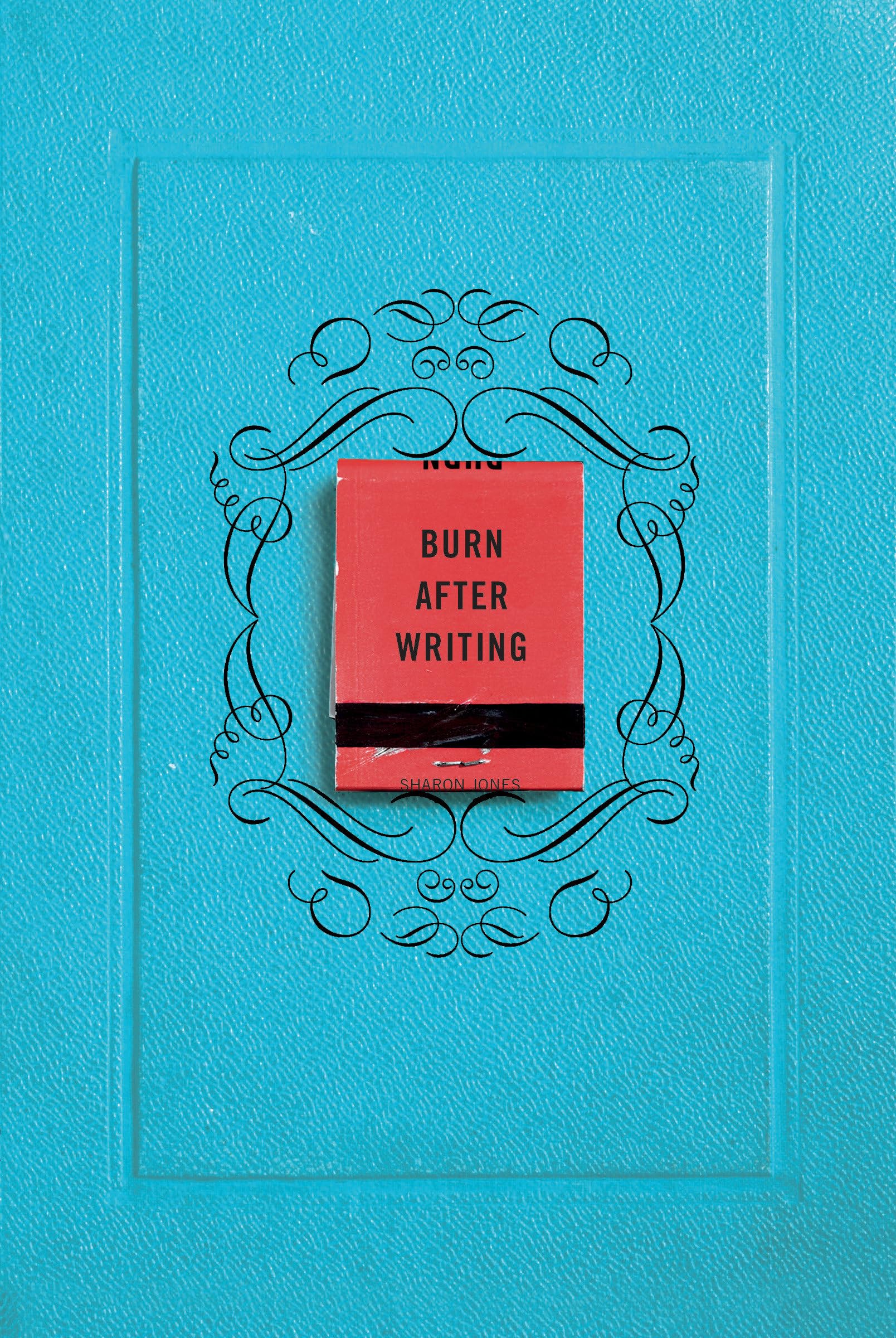 Burn After Writing: Sharon Jones