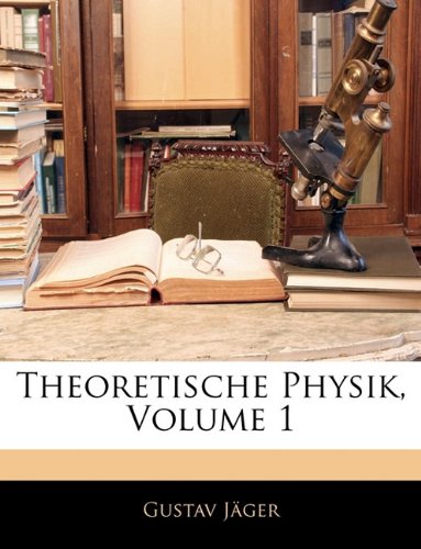 Theoretische Physik, Volume 1