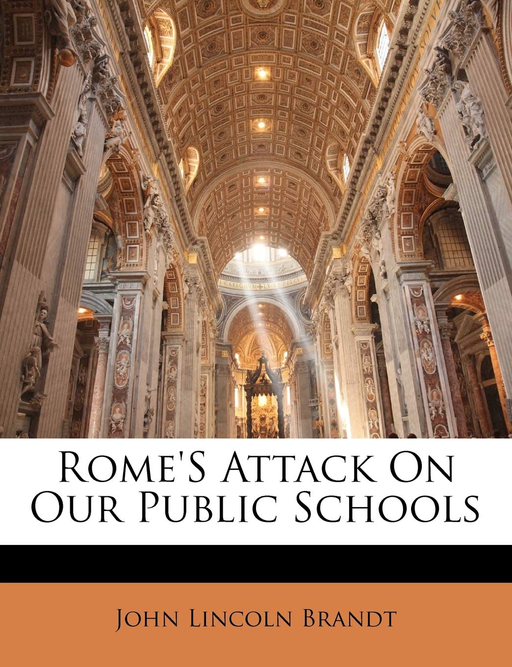 Rome's Attack on Our Public Schools