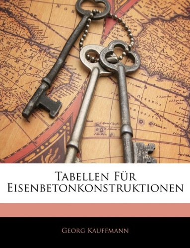 Tabellen Fur Eisenbetonkonstruktionen