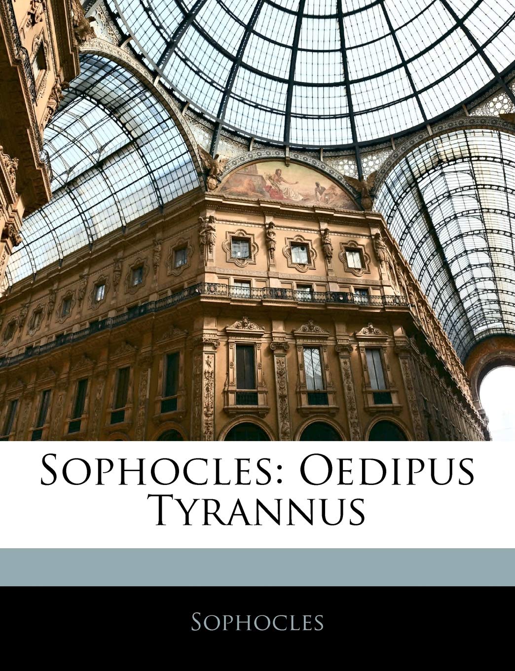Sophocles: Oedipus Tyrannus