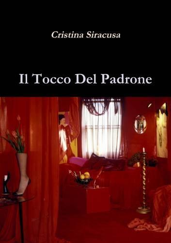Il Tocco Del Padrone.