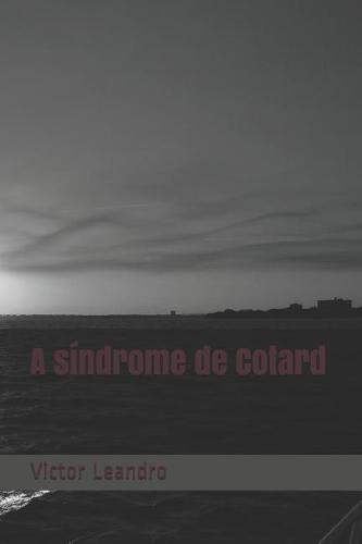 A síndrome de Cotard