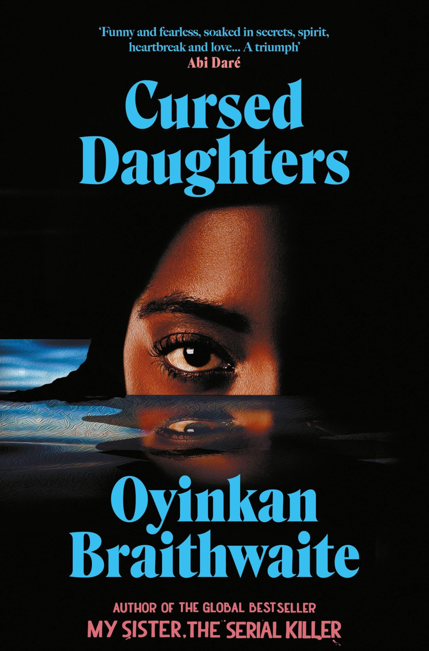 Cursed Daughters: The CAPTIVATING bestselling page-turner, from the author of My Sister, the Serial Killer