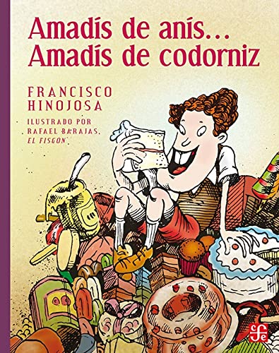 Amadis de Anis... Amadis de Codorniz (A la Orilla del Viento, Band 48)