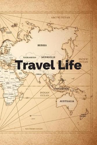 Travel life: Travel Checklist Prompt Notebook for Activities, to note cities that you visit, 6x9 120 personalized pages
